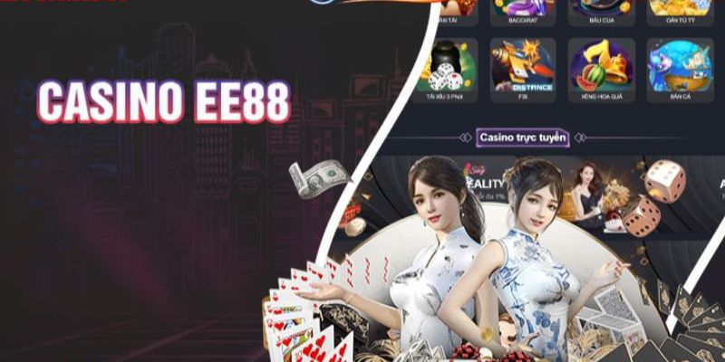 EE88 Casino ví như thiên đường cá cược trực tuyến nổi tiếng